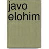 Javo Elohim by M. Nobach