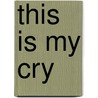 This is my cry door K. Kraayenoord
