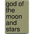 God of the moon and stars