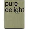 Pure Delight by Kooij