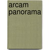 Arcam Panorama by Y. de Korte
