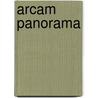 Arcam Panorama door Y. de Korte