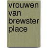 Vrouwen van brewster place by Naylor