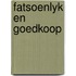 Fatsoenlyk en goedkoop