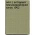 Wim T. Schippers' televisiepraktijken - sinds 1962