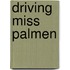 Driving Miss Palmen