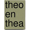 Theo en Thea door A. Ederveen
