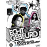 Echt gebeurd by Paulien Cornellisse