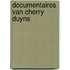Documentaires van Cherry Duyns