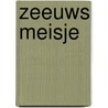 Zeeuws meisje door N. ter Hall