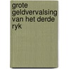 Grote geldvervalsing van het derde ryk by Hans Hagen