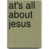At's all about Jesus