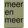 Meer en meer door M. Zimmer