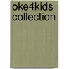 Oke4Kids Collection door Rikkert Zuiderveld