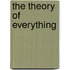The theory of everything