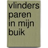 Vlinders paren in mijn buik door E. Steylaerts