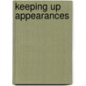 Keeping up appearances door Max Laven