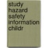 Study hazard safety information childr