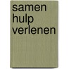 Samen hulp verlenen door Nykerk