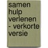 Samen hulp verlenen - verkorte versie