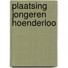 Plaatsing jongeren hoenderloo by Mesman Schultz