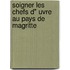 Soigner les chefs d" uvre au pays de magritte