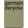 Germain Derycke door F. Backelandt
