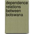 Dependence relations between botswana