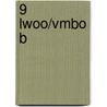 9 lwoo/vmbo b door hreducatief