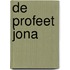 De profeet Jona