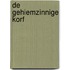 De gehiemzinnige korf