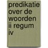 Predikatie over de woorden II Regum IV