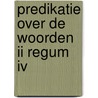 Predikatie over de woorden II Regum IV door S. Doreslaer