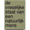 De vreselijke staat van een natuurlijk mens door Johanna Edwards