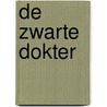 De zwarte dokter door P. Los