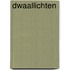 Dwaallichten