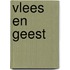Vlees en geest