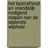 Het bestraffend en vriendelijk nodigend roepen nan de opperste wijsheid