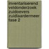 Inventariserend Veldonderzoek Zuidoevers Zuidlaardermeer Fase 2