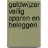 Geldwijzer veilig sparen en beleggen