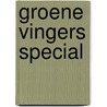 Groene vingers special door M. Demesmaeker