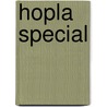 Hopla special door P. Soete