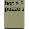 Hopla 2 puzzels door Bert smets