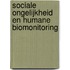 Sociale ongelijkheid en humane biomonitoring