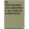 De representatie van celebrities in de Vlaamse roddelmedia door S. Tambuyze