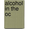 Alcohol in The OC door N. Simons