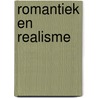 Romantiek en Realisme door A.W.J.M. van der Borght