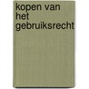 Kopen van het gebruiksrecht door Custers