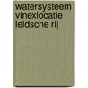 Watersysteem Vinexlocatie Leidsche Rij by L. Tummers