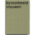 Byvoorbeeld vrouwen
